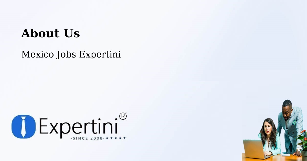 About Expertini Recruitment Platform  – El Plan - El Plan, Mexico Jobs Expertini