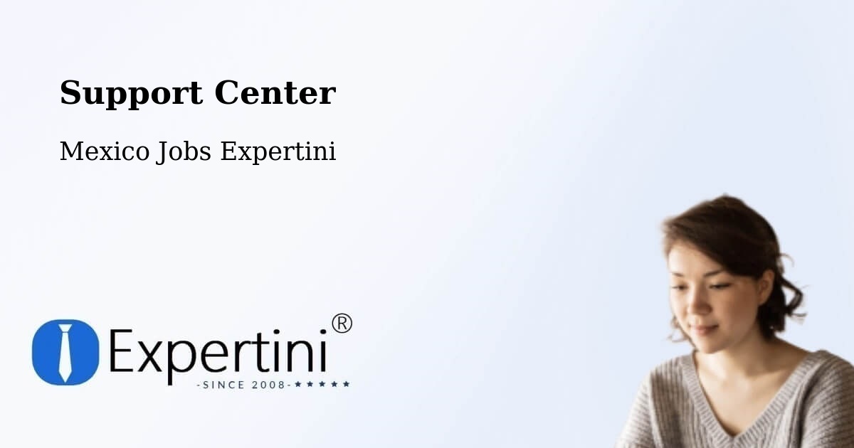 Support Services – El Plan - Mexico Jobs Expertini